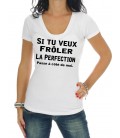Tee Shirt Frôler la Perfection