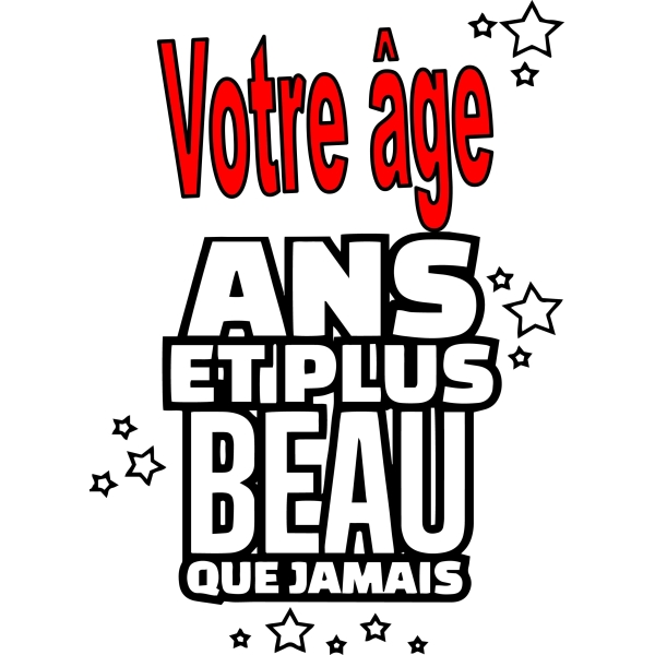 Tee Shirt "Plus beau que jamais"