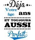Tee Shirt "Toujours aussi parfait"