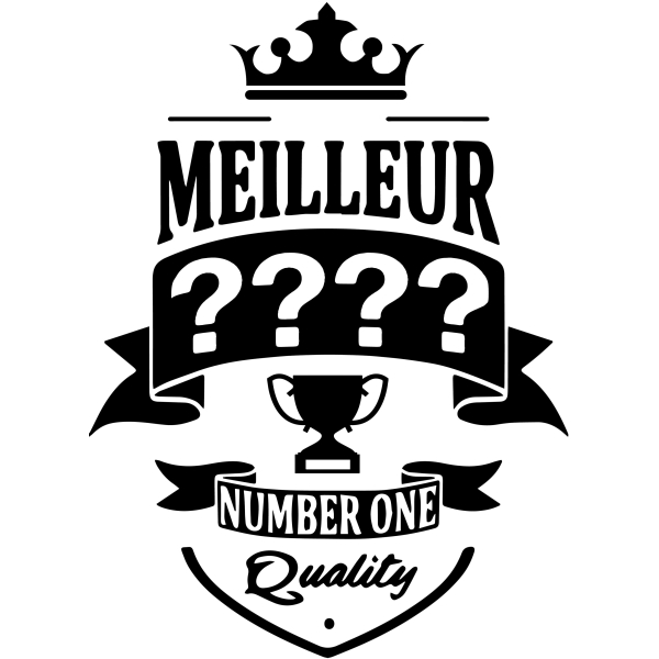 Tee Shirt "Meilleur"