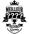 Tee Shirt "Meilleur"