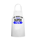 Tablier Je suis un Super Papa