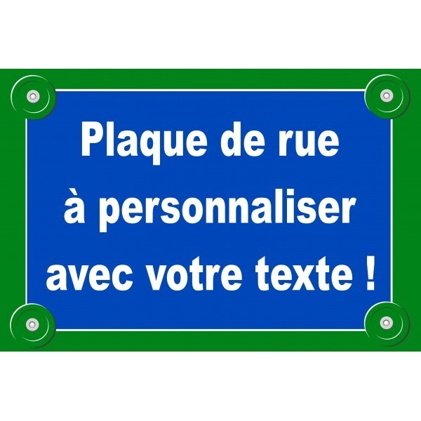 Plaque de rue à personnaliser