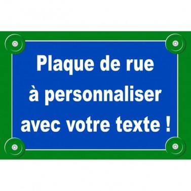 Plaque de rue à personnaliser