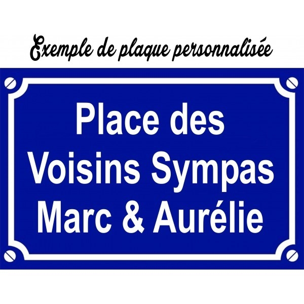 Plaque de rue à personnaliser