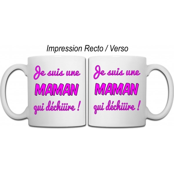 Mug Je suis une Maman qui déchire
