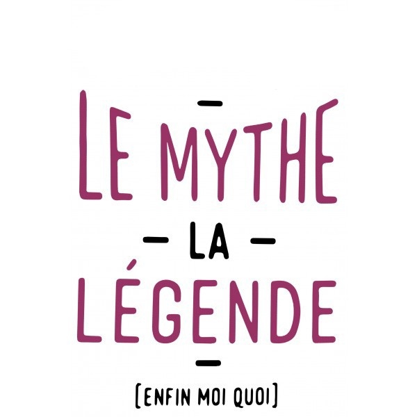 Tee shirt femme "le myhte la légende"