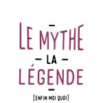 Tee shirt femme "le myhte la légende"