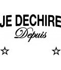 Tee Shirt "Je déchire"