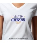 Tee-shirt femme personnalisé veut un ricard