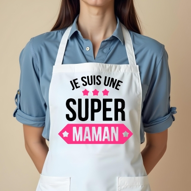 Tablier je suis une super Maman