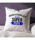 Coussin je suis un super papa