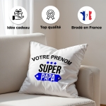 Coussin je suis un super papa