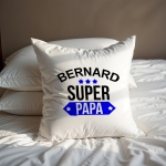 Coussin je suis un super papa