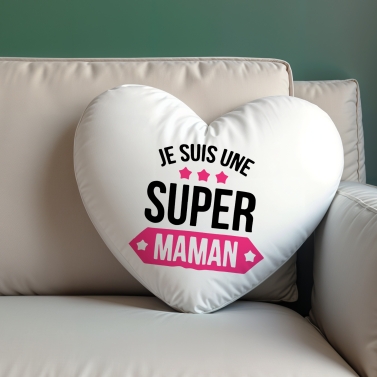 Coussin coeur je suis une Super Maman