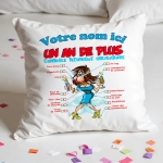 Coussin Anniversaire un an de plus femme