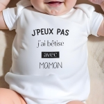 body bébé personnalisé j'peux pas j'ai bêtise