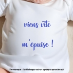 body bébé personnalisé viens vite m'épuise !