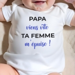 body bébé personnalisé viens vite m'épuise !