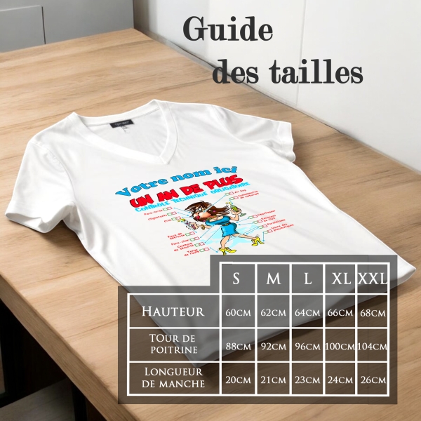 T-Shirt Femme 1 an de plus à personnaliser