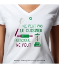 T-shirt "si .... ne peut pas le cuisiner" à personnalisé