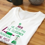 T-shirt "si .... ne peut pas le cuisiner" à personnalisé