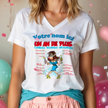 T-Shirt Femme 1 an de plus à personnaliser