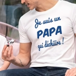 T-Shirt homme "Je suis un Papa qui déchire"