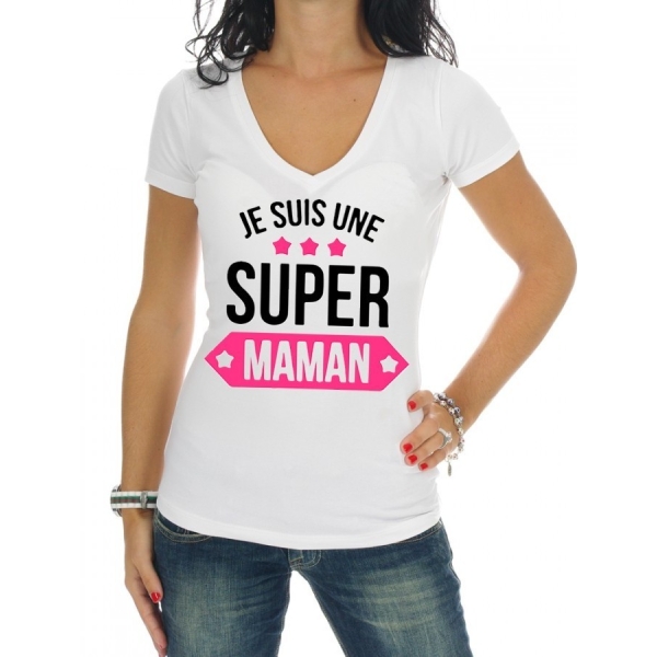 Tee Shirt blanc Je suis une super maman