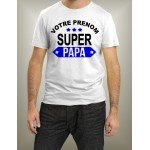 Tee Shirt je suis un super papa