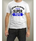 Tee Shirt je suis un super papa