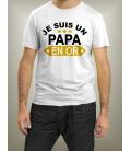 Tee Shirt papa en or
